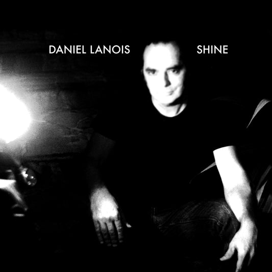 Daniel Lanois - Shine 180g Special Tour Edition (numbered)