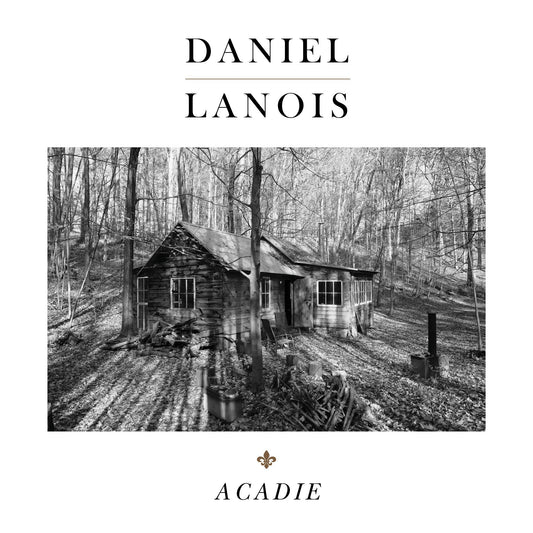 Daniel Lanois - Acadie 180g Special Tour Edition (numbered)